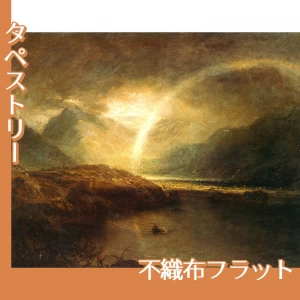 ターナー「バターミア湖:カンバーランドのクロマック湖の…」【タペストリー:不織布フラット】